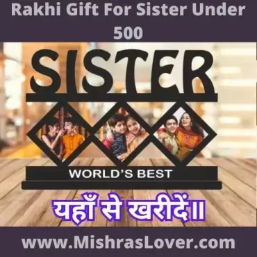 Rakhi Gift For Sister Under 500